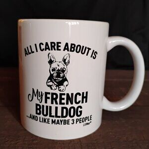 FRENCH BULLDOG MUG GIFT Dog Mom Gift for Friend who loves Frenchies Fun unique